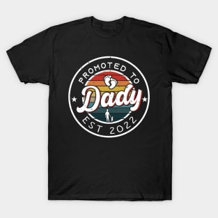 Mens Promoted To Daddy Est. 2022 funny gift for new dad Firs T-Shirt